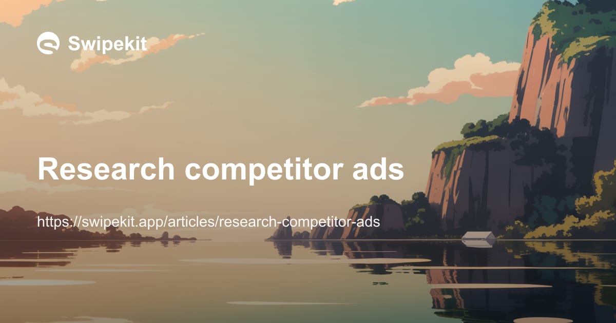 Research competitor ads