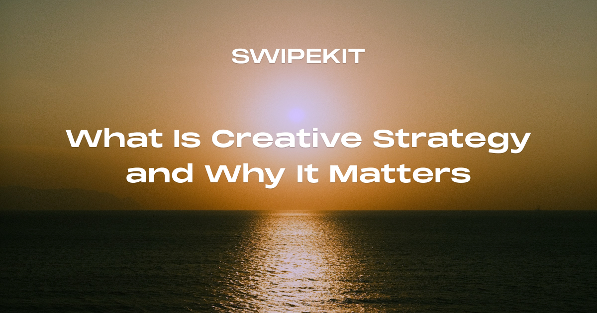 What Is Creative Strategy and Why It Matters